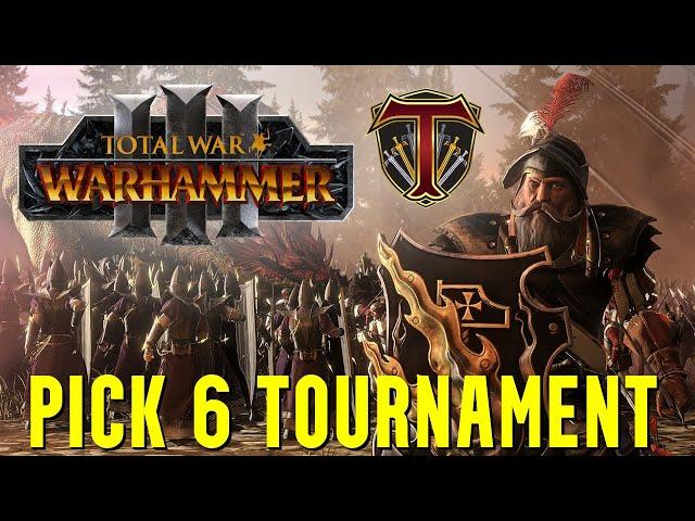 Arise Old World! Pick 6 Tournament - Total War Warhammer 3 Competitive