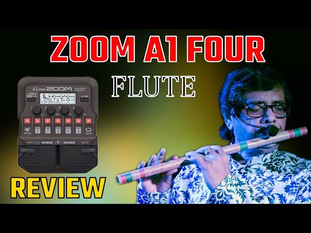 Zoom A1 Four Acoustic Instrument Processor Review for Flute, Saxophone, Looping and Octave