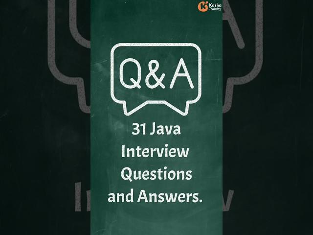 "Crack Any Java Interview with These 31 Questions & Answers!"