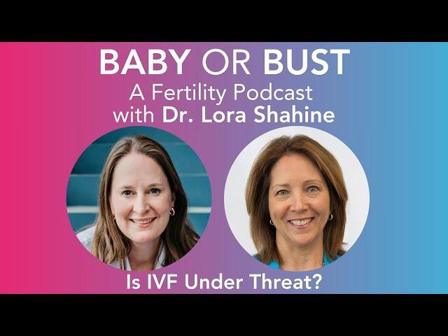 Episode 73: Fighting to Protect IVF with Barbara Collura, Head of RESOLVE,  Part 1