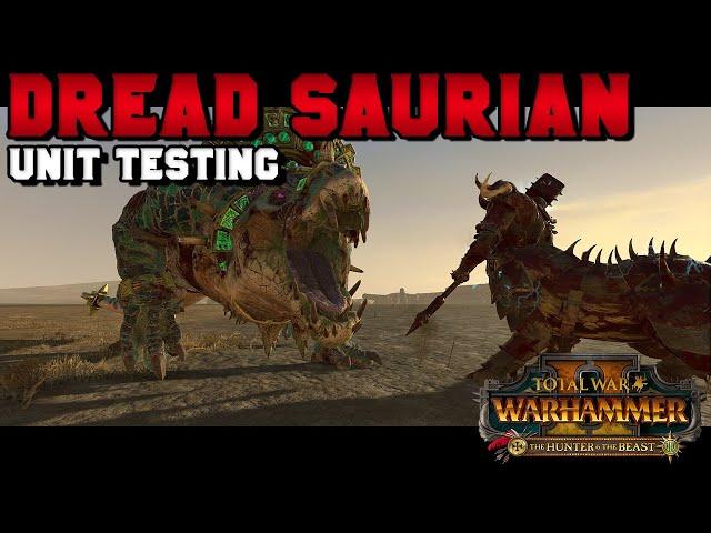 Dread Saurian Unit Testing with Turin | The Hunter and the Beast DLC