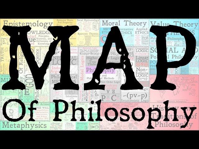 The Map Of Philosophy