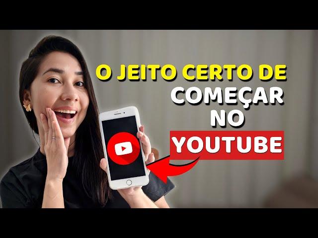 Como COMEÇAR no YouTube em 2024? Dicas para iniciar um canal no YouTube. Por onde começar no YouTube