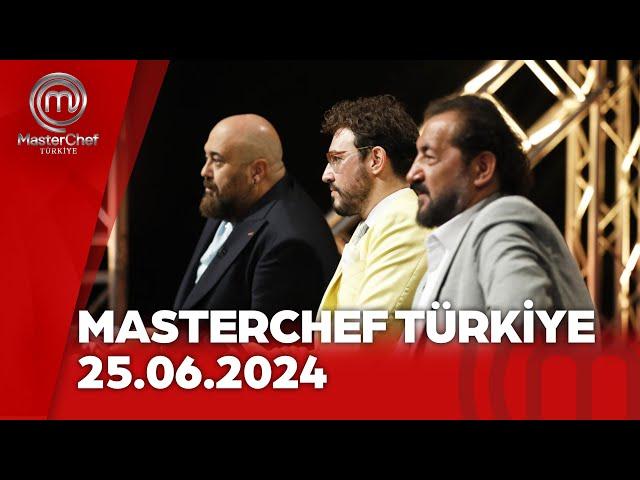 Masterchef Türkiye | 25.06.2024 @masterchefturkiye