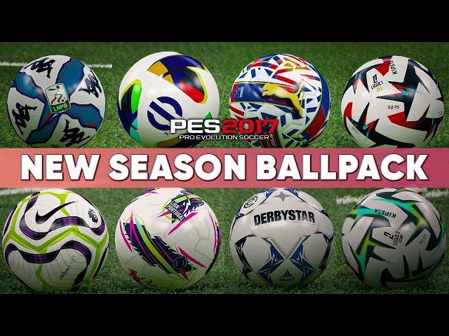 PES 2017 New Season Ball Pack 2024/2025 | V3 Update | COMPATIBLE FOR ALL PATCHES