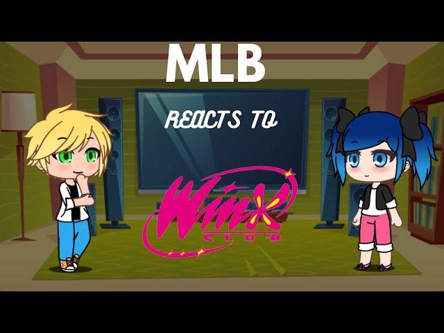 MLB react to Winx Club |GLRV|