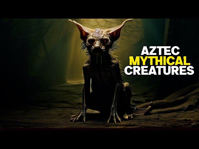 Mythical creatures of Aztec mythology | Explained