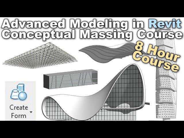 Advanced Modeling in Revit - Conceptual Massing Course