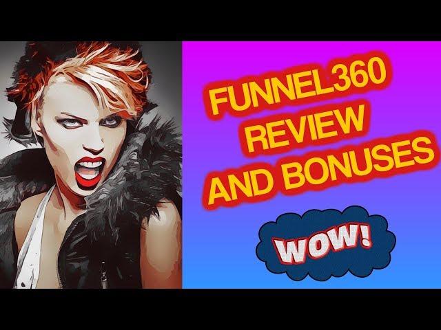 Funnel360 Review and Bonuses - Funnel 360 Review