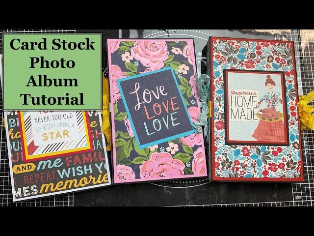 CARDSTOCK ALBUM TUTORIAL | PAPERCRAFTING DIYS | Scrapbooking