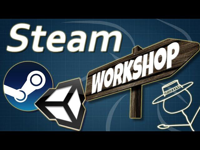 Steam Workshop Implementation - Unity and Facepunch