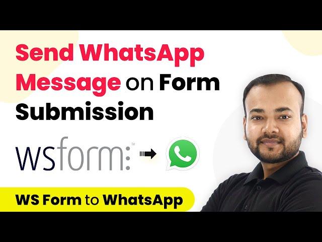 How to Send WhatsApp Message on Form Submission - WS Form WhatsApp