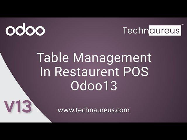 Table Management In Odoo Restaurant POS | Manage Tables in Odoo 13