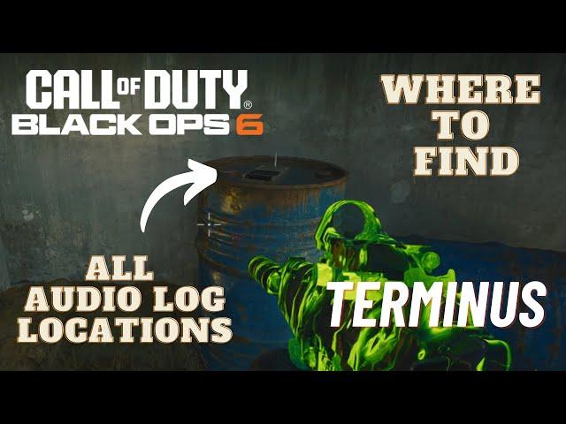 All Audio Log Locations for the Zombie Intel (Terminus) - COD Black Ops 6 Zombies