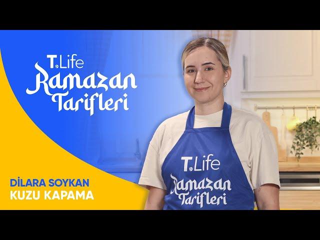 Kuzu Kapama | T.Life Ramazan Tarifleri