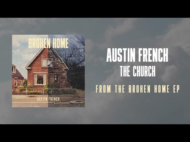 Austin French - The Church (Audio)