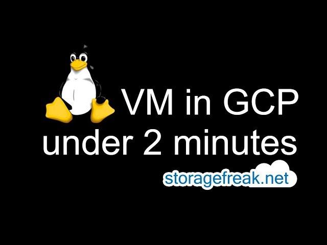 Create Linux VM in Google Cloud under 2 minutes