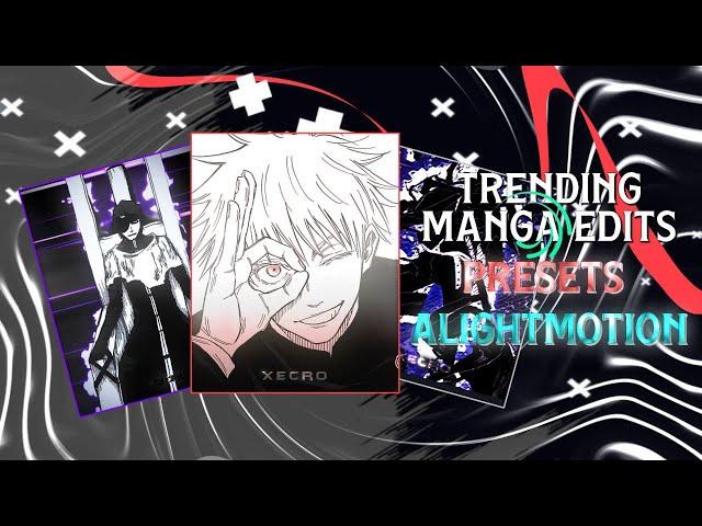 Trending Manga Edits Presets - 2 | Alight Motion 