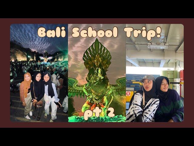 VLOG SHS EPS 2 | BALI SCHOOL TRIP PT 2 ️: Cok Krisna, Pandawa Beach, GWK, Otw Pulang, Etc