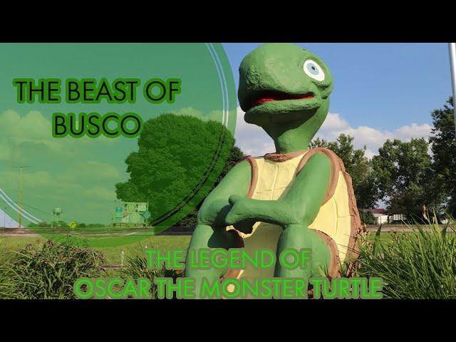 The Beast of Busco - The Legend of Oscar, the Fulk Lake Monster Turtle