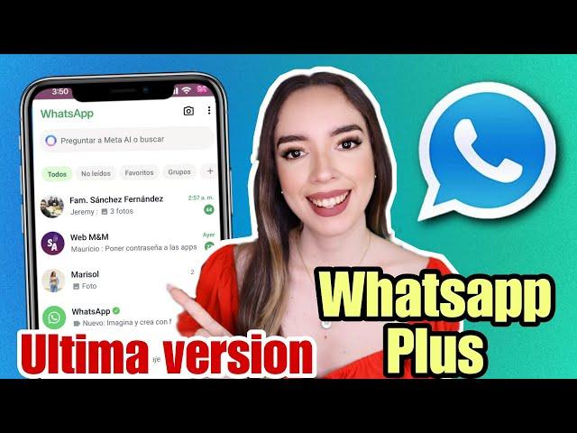 WHATSAPP PLUS Ultima versión  Whatsap Plus 2024 Instalación fácil y rápida