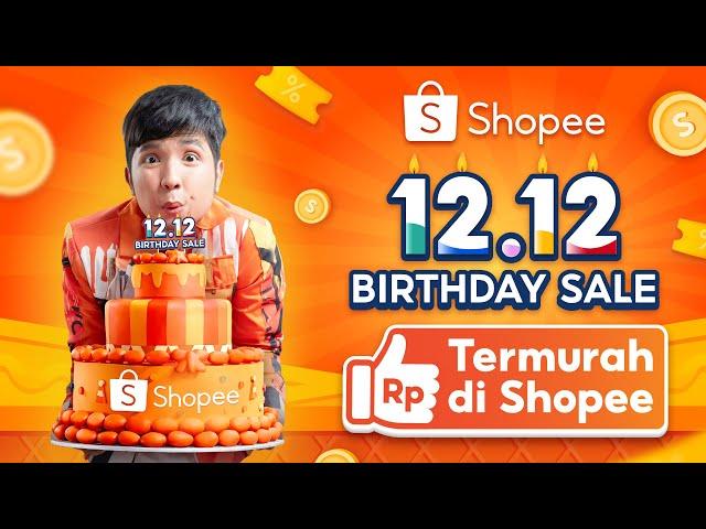 Mulai 15 Nov - 12 Des Belanja Semua Kebutuhan di Shopee 12.12 Birthday Sale Termurah!