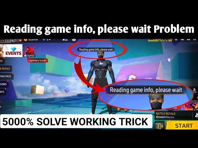 Reading game info, please wait in free fire | Reading game info please wait error problem solve