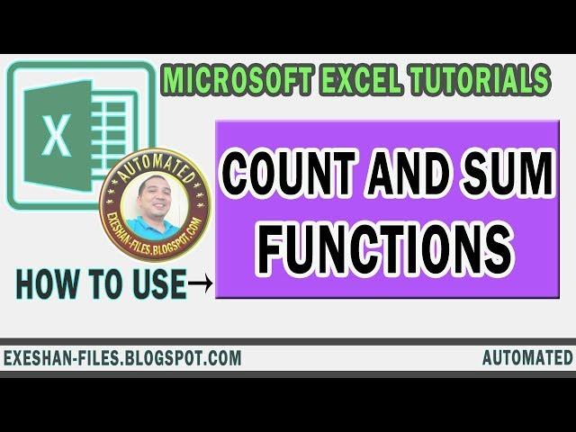 Microsoft Excel Tutorials | COUNT and SUM Functions