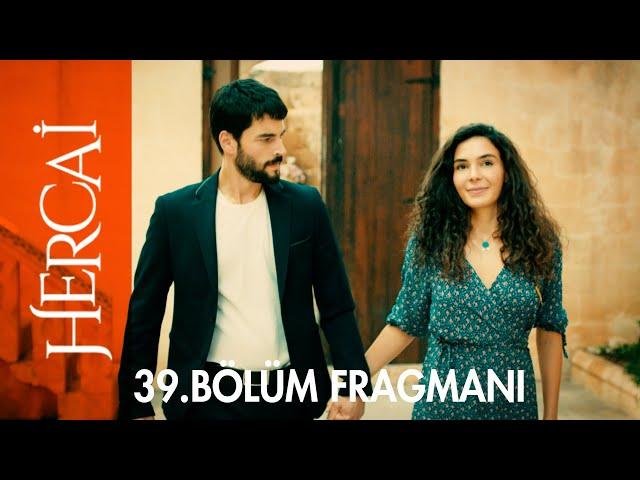 Hercai 39. Bölüm Fragmanı @Hercai