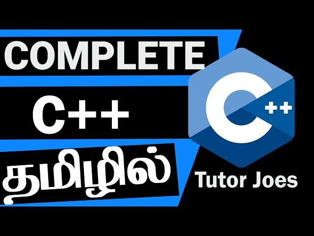 Learn c++ in Tamil | Complete C++ tutorial in Tamil  | OOP's Tutorial in Tamil