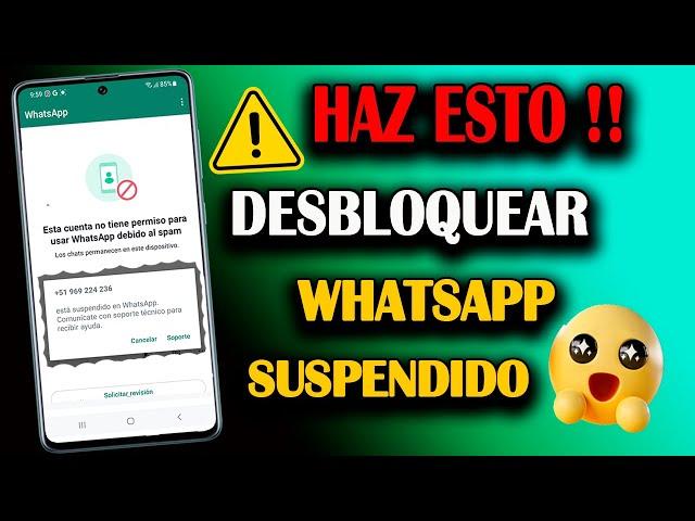 Como Desbloquear o Recuperar mi Cuenta de WhatsApp Suspendida Temporalmente Solucionado 2024 