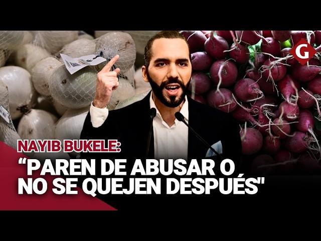 NAYIB BUKELE advierte a COMERCIANTES de EL SALVADOR: ¿Qué sucederá? | Gestión