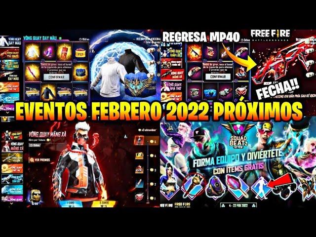 EVENTOS QUE LLEGAN EN FEBRERO 2022 FREE FIRE, MP40 COBRA EVOLUTIVA, AGENDA SEMANAL COLABORACIÓN