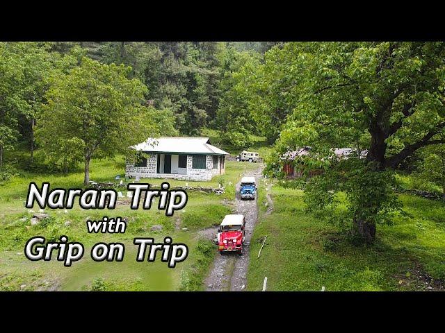 Naran Kaghan Tour 4k | Travel with Grip on Trip | Saif ul Malook Babusar Top