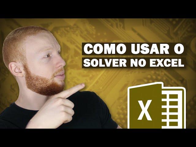 Solver - Resolvendo Problemas de Otimizaçao no Excel (Exemplo Prático)