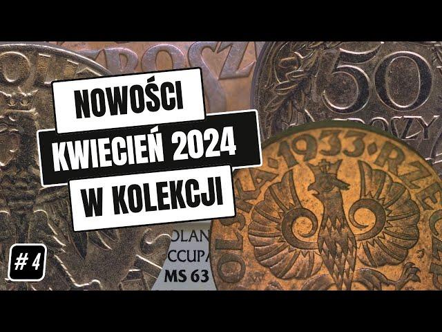 Zakupy kwiecień 2024. Nowości w kolekcji. Jakie monety udało mi się kupić w kwietniu?