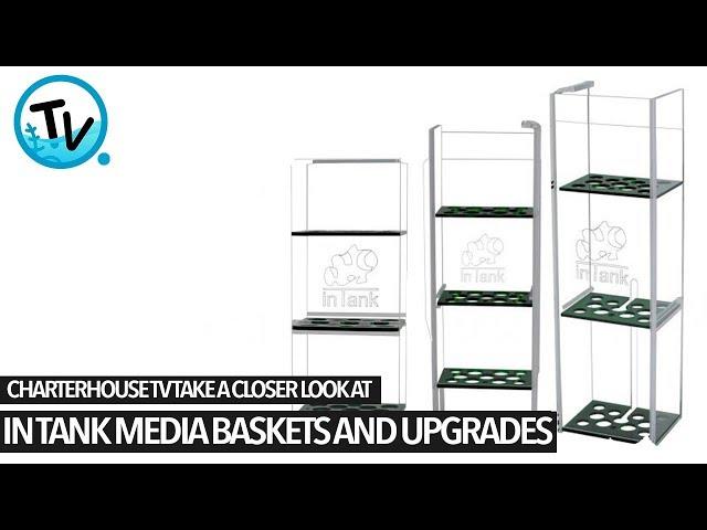 Charterhouse TV Exclusive - InTank media baskets...