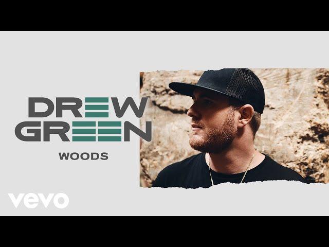 Drew Green - Woods (Audio)