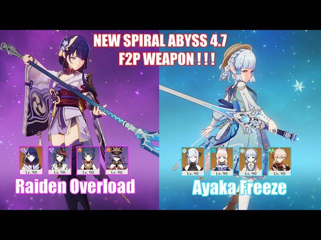 F2P C0 Raiden Overload & C0 Ayaka Freeze | NEW Spiral Abyss 4.7 | Genshin Impact