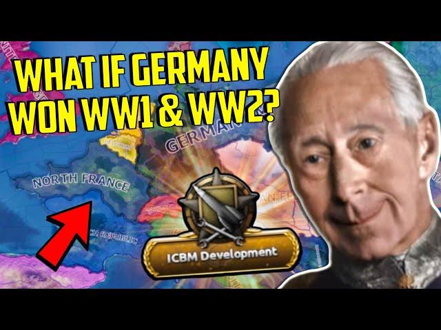 What If Germany Won WW1 & WW2?! New HOI4 Mod