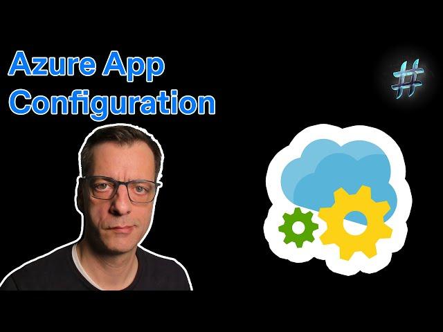 Azure App Configuration - Fundamentals