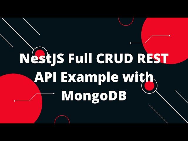 NestJS Full CRUD REST API Example with MongoDB