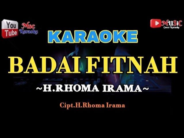 BADAI FITNAH/H.Rhoma Irama/With Lyrics/Karaoke Dangdut Soneta Group [ORIGINAL VERSION]