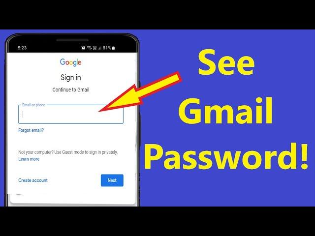 How to See Your Gmail Password if You Forgot it!! - Howtosolveit