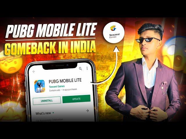 PUBG MOBILE LITE COMEBACK INDIA REAL  OR FAKE  TENCENT BACK IN PUBG MOBILE