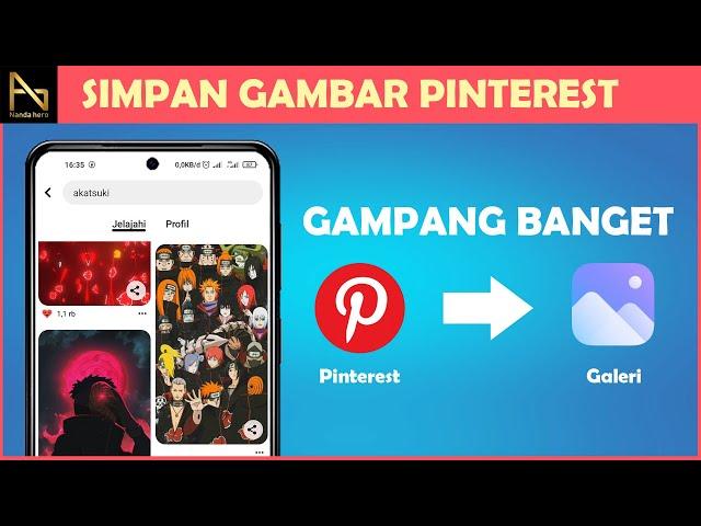 CARA MENYIMPAN GAMBAR DARI PINTEREST KE GALERI HP 2022