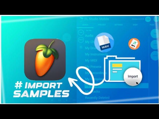 how to import sample packs into fl studio mobile || import samples || fl studio Mobile 4.6.2 update