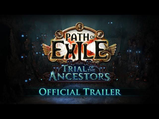 [ExileCon 2023] Path of Exile: Trial of the Ancestors Trailer