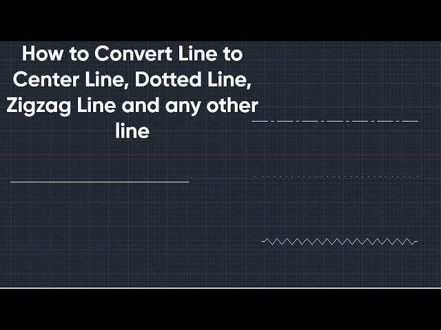 How To Convert Line To Center Line, Dotted Line,ZigZag Line in Hindi/Autocad Tutorial/Autocad Design