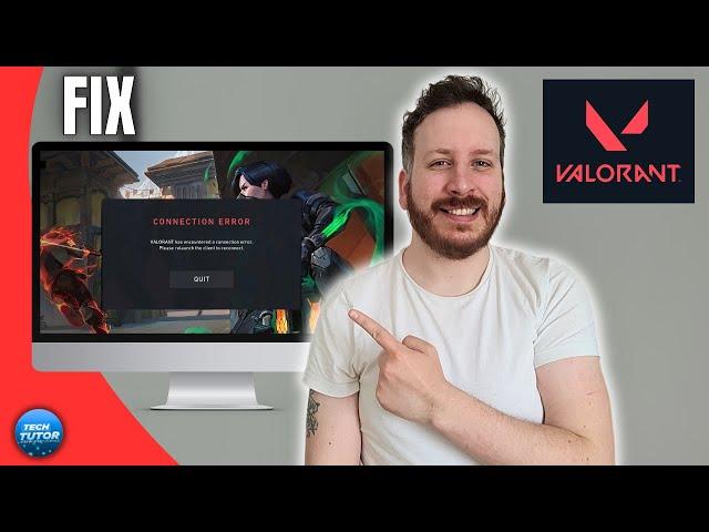 How To Fix Valorant Has Encountered A Connection Error Please Relaunch The Client To Reconnect VAN-1